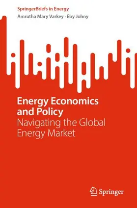 Varkey / Johny | Energy Economics and Policy | Buch | 978-3-032-05481-4 | www2.sack.de