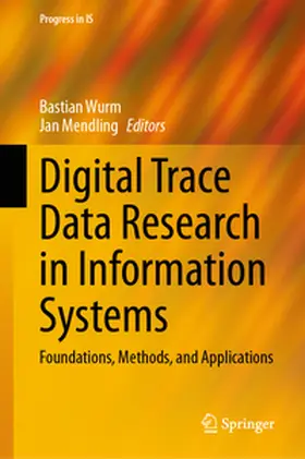 Wurm / Mendling | Digital Trace Data Research in Information Systems | E-Book | www2.sack.de
