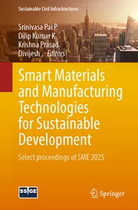 P. / K. / S |  Smart Materials and Manufacturing Technologies for Sustainable Development | eBook | Sack Fachmedien