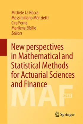 La Rocca / Menzietti / Perna |  New Perspectives in Mathematical and Statistical Methods for Actuarial Sciences and Finance | eBook | Sack Fachmedien