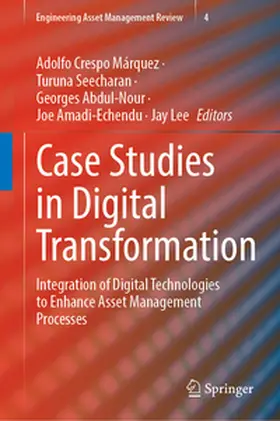 Crespo Márquez / Seecharan / Abdul-Nour |  Case Studies in Digital Transformation | eBook | Sack Fachmedien