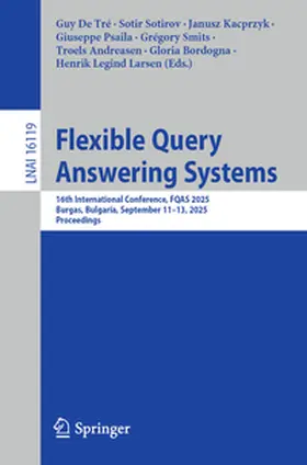 De Tré / Sotirov / Kacprzyk |  Flexible Query Answering Systems | Buch |  Sack Fachmedien
