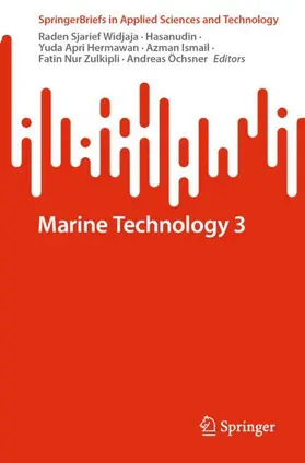 Widjaja / Hasanudin / Hermawan |  Marine Technology 3 | Buch |  Sack Fachmedien