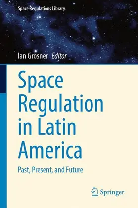 Grosner |  Space Regulation in Latin America | Buch |  Sack Fachmedien