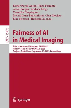 Puyol-Antón / Ferrante / Feragen |  Fairness of AI in Medical Imaging | Buch |  Sack Fachmedien