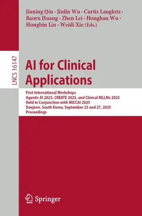 Qiu / Wu / Langlotz |  AI for Clinical Applications | Buch |  Sack Fachmedien