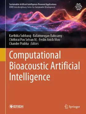 Subbaraj / Balusamy / Chithirai Pon Selvan |  Computational Bioacoustic Artificial Intelligence | Buch |  Sack Fachmedien