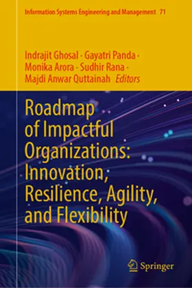 Ghosal / Panda / Arora |  Roadmap of Impactful Organizations: Innovation, Resilience, Agility, and Flexibility | eBook | Sack Fachmedien
