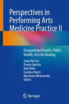 Lee / Specter / Bahr |  Perspectives in Performing Arts Medicine Practice II | eBook | Sack Fachmedien