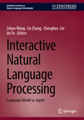 Wang / Zhang / Lin |  Interactive Natural Language Processing | eBook | Sack Fachmedien