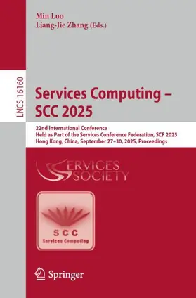 Luo / Zhang |  Services Computing - SCC 2025 | Buch |  Sack Fachmedien