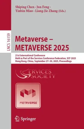 Chen / Feng / Miao |  Metaverse - METAVERSE 2025 | Buch |  Sack Fachmedien