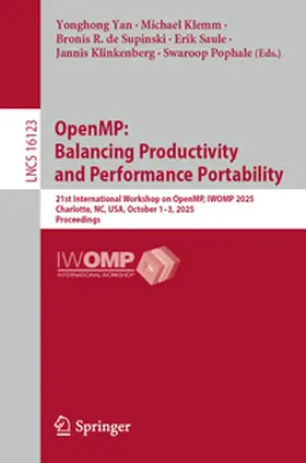 Yan / Klemm / de Supinski |  OpenMP: Balancing Productivity and Performance Portability | eBook | Sack Fachmedien