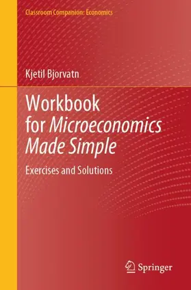 Bjorvatn |  Workbook for Microeconomics Made Simple | Buch |  Sack Fachmedien
