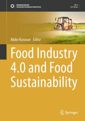 Hassoun |  Food Industry 4.0 and Food Sustainability | Buch |  Sack Fachmedien