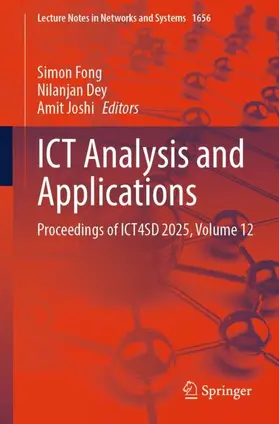 Fong / Dey / Joshi |  ICT Analysis and Applications | Buch |  Sack Fachmedien