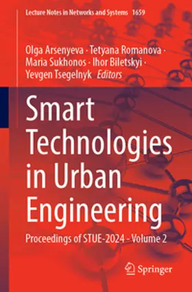 Arsenyeva / Romanova / Sukhonos | Smart Technologies in Urban Engineering | E-Book | sack.de
