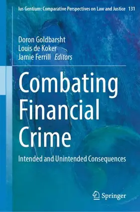 Goldbarsht / de Koker / Ferrill |  Combating Financial Crime | Buch |  Sack Fachmedien