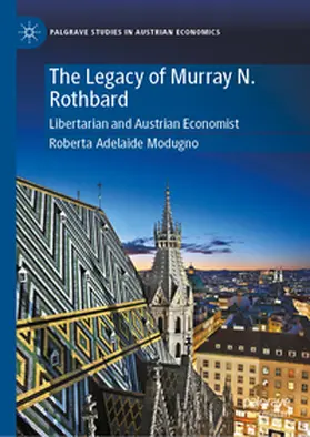 Modugno |  The Legacy of Murray N. Rothbard | eBook | Sack Fachmedien