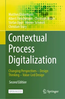 Elstermann / Fleischmann / Moser |  Contextual Process Digitalization | Buch |  Sack Fachmedien