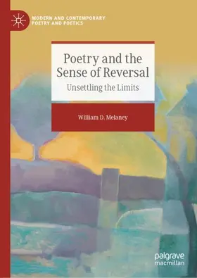 D. Melaney |  Poetry and the Sense of Reversal | Buch |  Sack Fachmedien