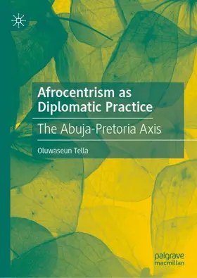 Tella | Afrocentrism as Diplomatic Practice | Buch | 978-3-032-07158-3 | www2.sack.de