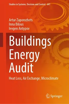 Zaporozhets / Bilous / Antypov |  Buildings Energy Audit | Buch |  Sack Fachmedien