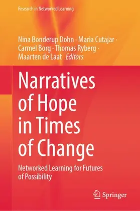 Dohn / Cutajar / Borg |  Narratives of Hope in Times of Change | Buch |  Sack Fachmedien