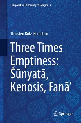 Botz-Bornstein |  Three Times Emptiness: ¿¿nyat¿, Kenosis, Fan¿' | Buch |  Sack Fachmedien