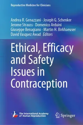 Genazzani / Schenker / Strauss |  Ethical, Efficacy and Safety Issues in Contraception | Buch |  Sack Fachmedien