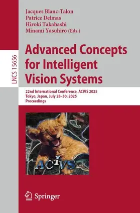 Blanc-Talon / Delmas / Takahashi |  Advanced Concepts for Intelligent Vision Systems | Buch |  Sack Fachmedien