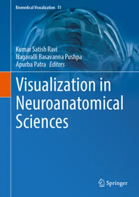 Ravi / Pushpa / Patra |  Visualization in Neuroanatomical Sciences | eBook | Sack Fachmedien
