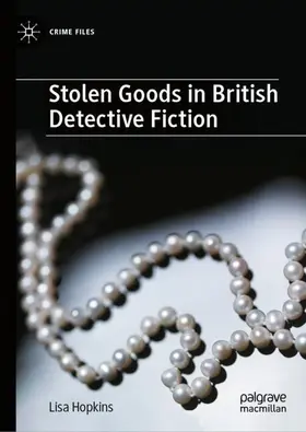 Hopkins |  Stolen Goods in British Detective Fiction | Buch |  Sack Fachmedien