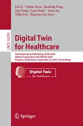 Li / Jirsa / Feng |  Digital Twin for Healthcare | eBook | Sack Fachmedien