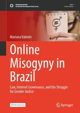 Valente |  Online Misogyny in Brazil | Buch |  Sack Fachmedien