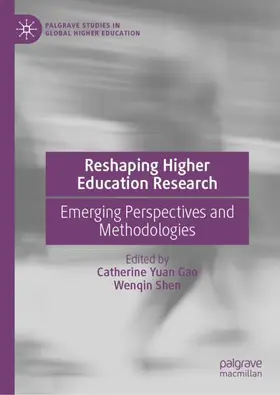 Gao / Shen | Reshaping Higher Education Research | Buch | 978-3-032-07780-6 | www2.sack.de