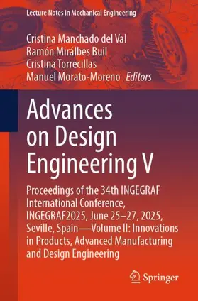 Manchado del Val / Mirálbes Buil / Torrecillas |  Advances on Design Engineering V | Buch |  Sack Fachmedien