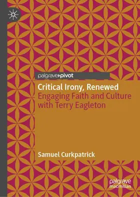 Curkpatrick |  Critical Irony, Renewed | Buch |  Sack Fachmedien