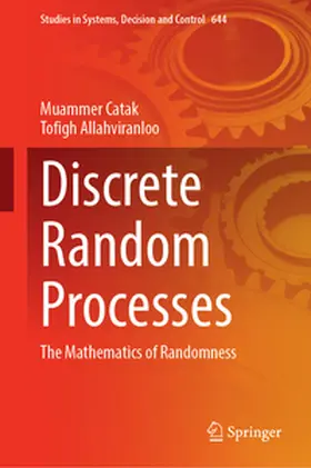 Catak / Allahviranloo |  Discrete Random Processes | eBook | Sack Fachmedien