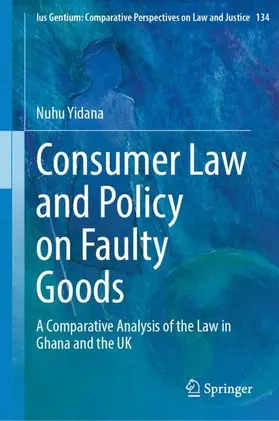 Yidana |  Consumer Law and Policy on Faulty Goods | Buch |  Sack Fachmedien