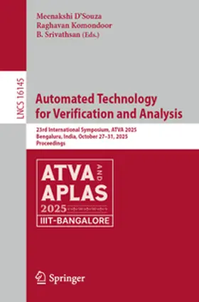 D´Souza / Komondoor / Srivathsan |  Automated Technology for Verification and Analysis | eBook | Sack Fachmedien