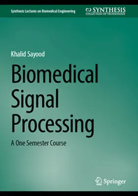 Sayood |  Biomedical Signal Processing | eBook | Sack Fachmedien