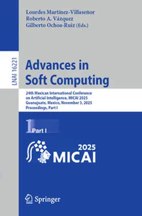Martínez-Villaseñor / Vázquez / Ochoa-Ruiz |  Advances in Soft Computing | eBook | Sack Fachmedien