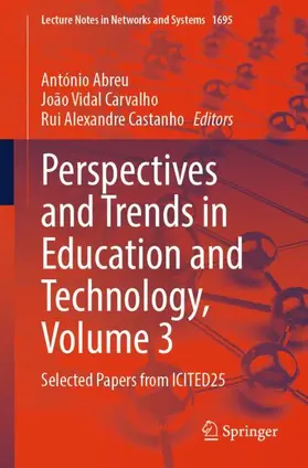 Abreu / Carvalho / Castanho |  Perspectives and Trends in Education and Technology, Volume 3 | Buch |  Sack Fachmedien