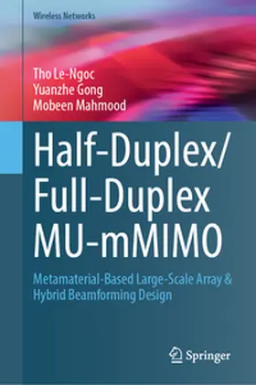 Le-Ngoc / Gong / Mahmood | Half-Duplex/Full-Duplex MU-mMIMO | E-Book | www2.sack.de