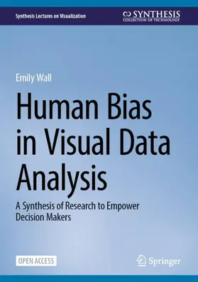 Wall |  Human Bias in Visual Data Analysis | Buch |  Sack Fachmedien