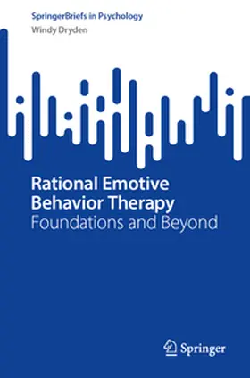 Dryden | Rational Emotive Behavior Therapy | E-Book | www2.sack.de