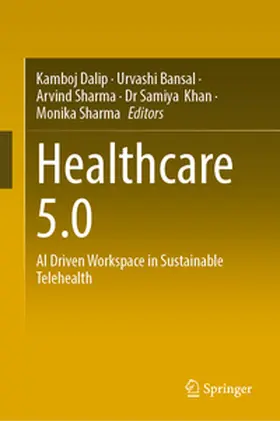 Dalip / Bansal / Sharma |  Healthcare 5.0 | eBook | Sack Fachmedien