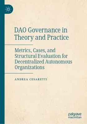 Cesaretti | DAO Governance in Theory and Practice | Buch | 978-3-032-09674-6 | www2.sack.de