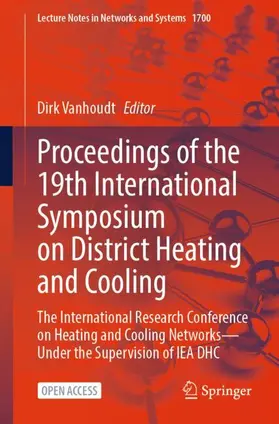 Vanhoudt |  Proceedings of the 19th International Symposium on District Heating and Cooling | Buch |  Sack Fachmedien